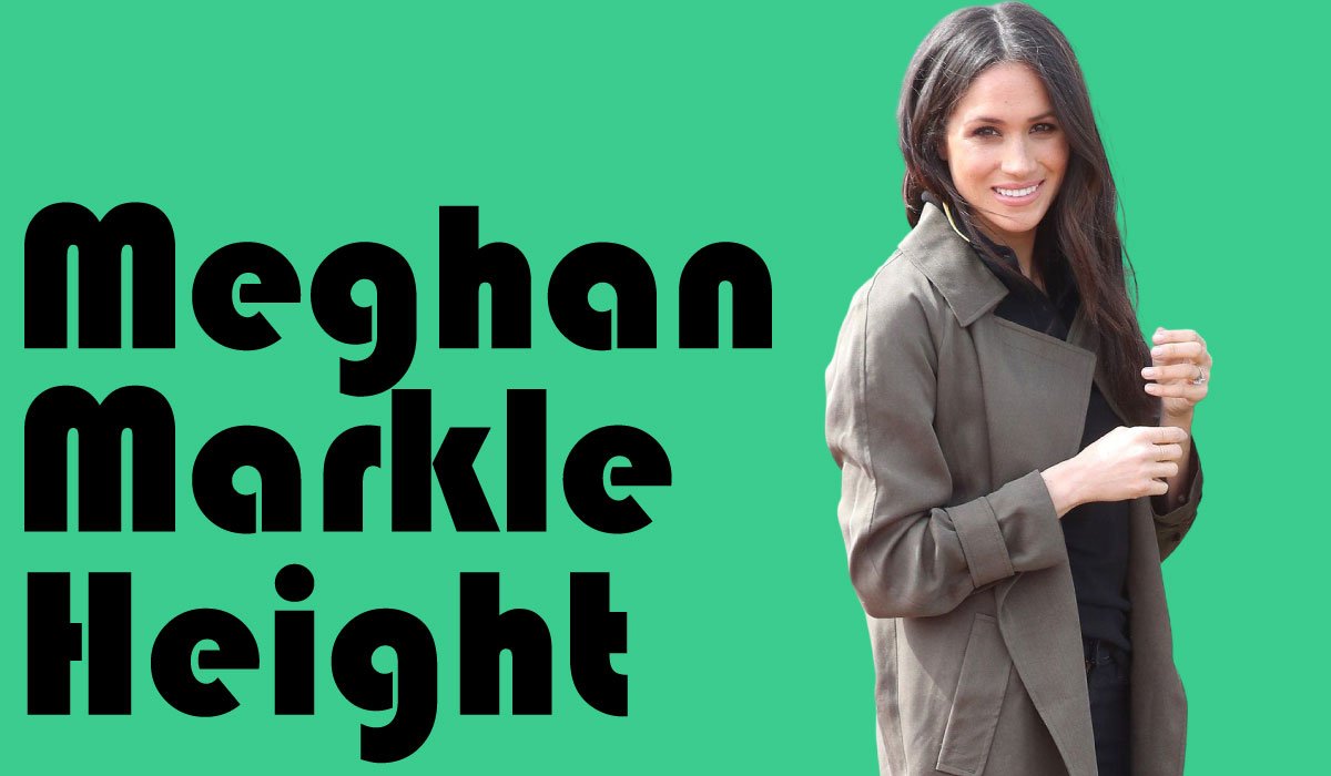 Meghan Markle Height