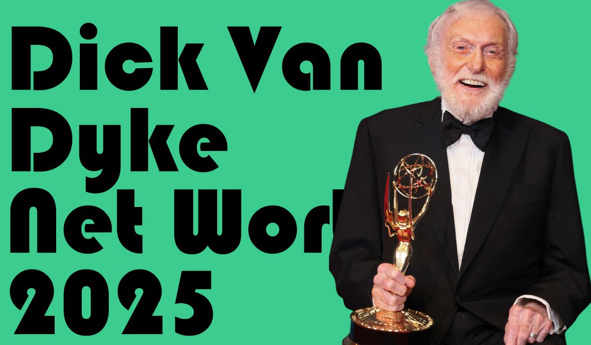 Dick Van Dyke Net Worth 2025