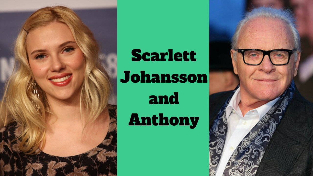 Scarlett Johansson and Anthony