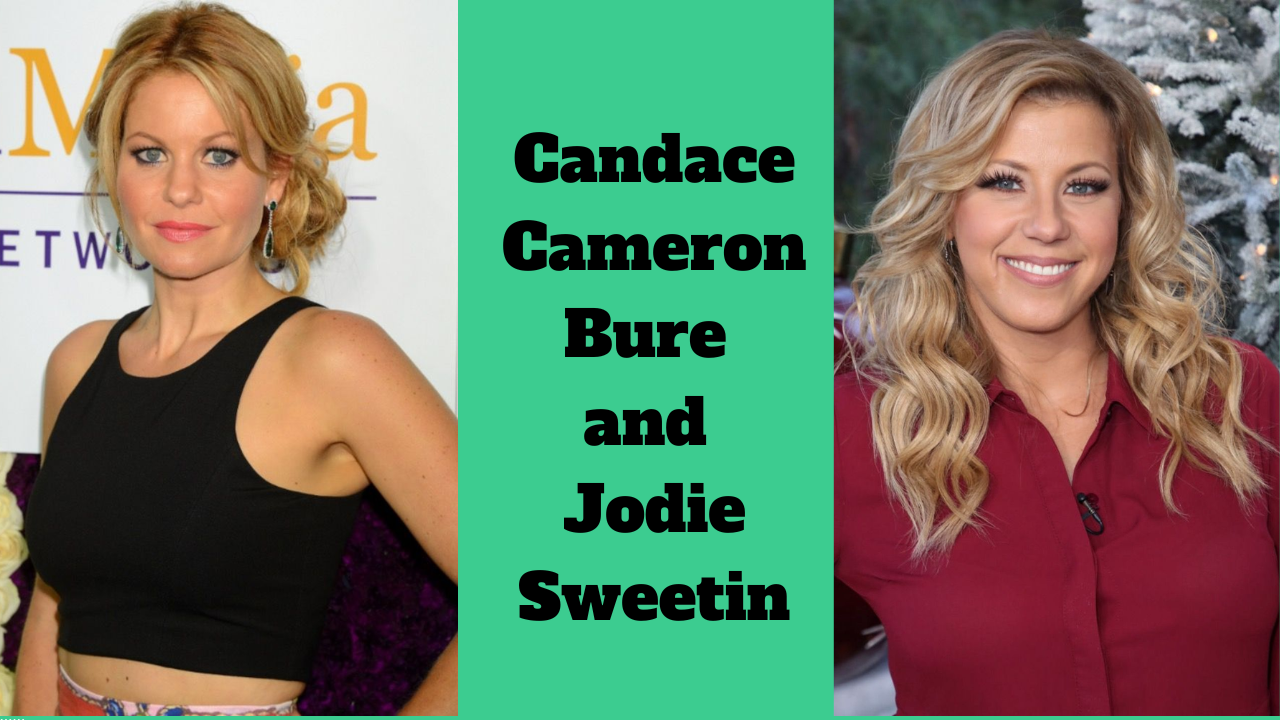 Candace Cameron Bure and Jodie Sweetin