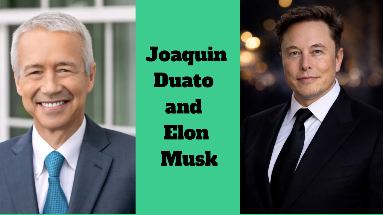 Joaquin Duato and Elon Musk